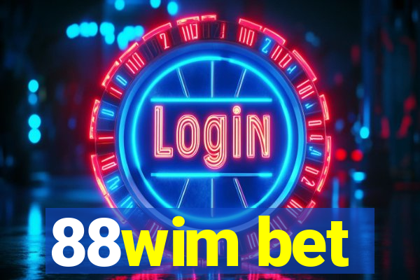 88wim bet